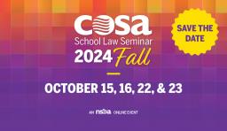 COSA Fall School Law Seminar