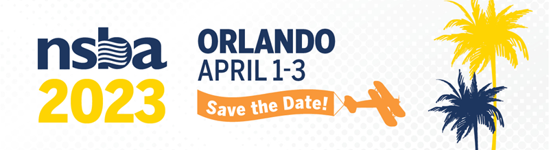 NSBA 2023 Annual Conference & Exposition - Save the Date