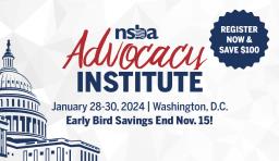 NSBA Advocacy Institute - Register Now & Save $100
