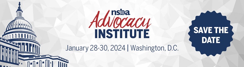 NSBA Advocacy Institute - Save the Date