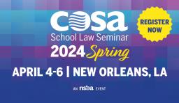 COSA School Law Seminar Spring 2024
