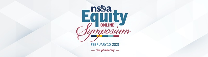 NSBA Equity Online Symposium